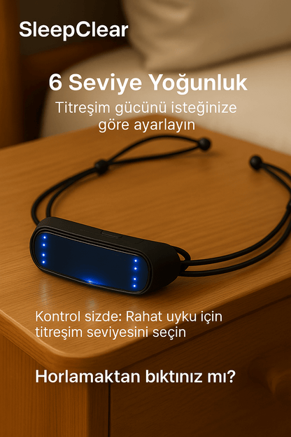 SleepClear™ Akıllı Horlama Önleyici Cihaz